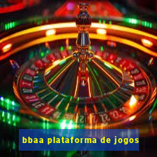 bbaa plataforma de jogos